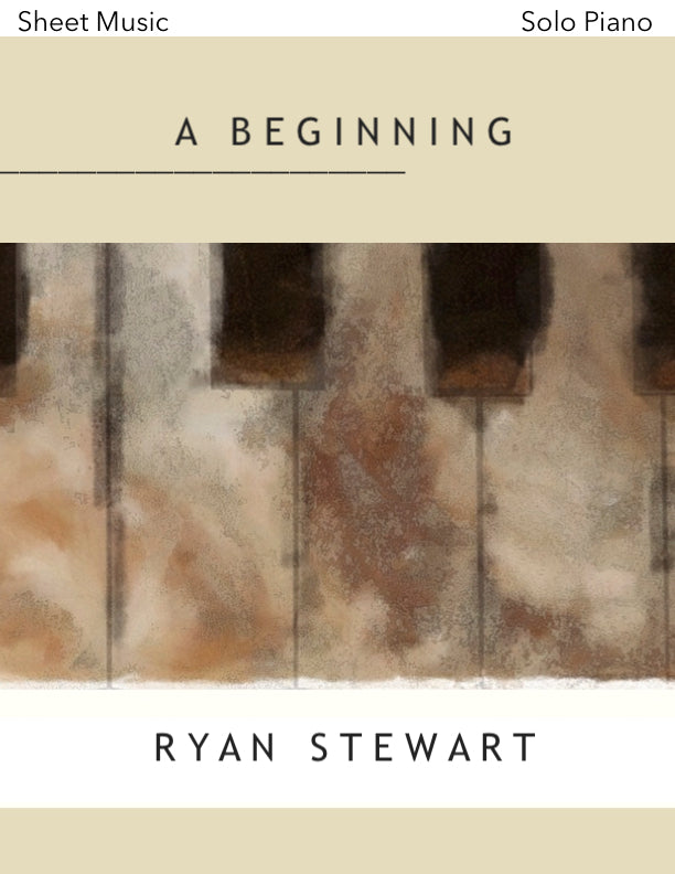 A Beginning (Solo Piano) - PDF Sheet Music Single